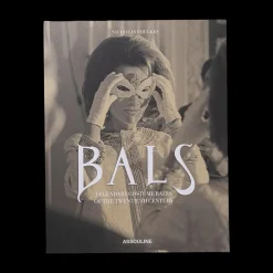 Bals: Legendary Costume Balls of the Twentieth Century